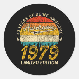 42 Year Old Bday 1979 Awesome Since 42nd Birthday Classic Round Sticker