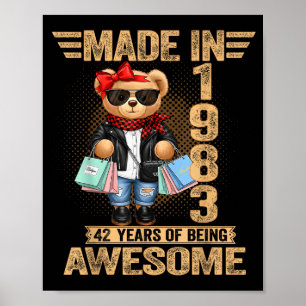 42 Year Old Made In 1983 Teddy Bear 42nd Birthday Poster