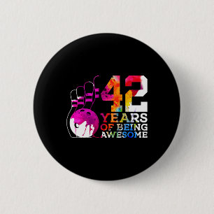 42 Years Of Being Awesome Bowling 42nd Birthday 6 Cm Round Badge