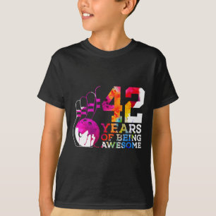 42 Years Of Being Awesome Bowling 42nd Birthday  T-Shirt