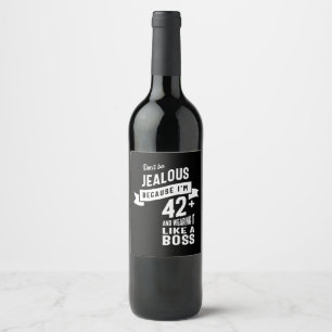 42 Years Old - 42nd Birthday Funny Gift Wine Label