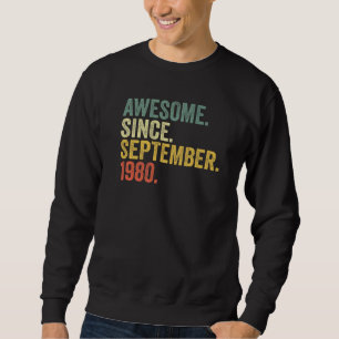 42nd Birthday Awesome Since September 1980 42 Year Sweatshirt