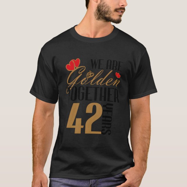 42Nd Wedding Anniversary Couples Married 42 Years  T-Shirt (Front)
