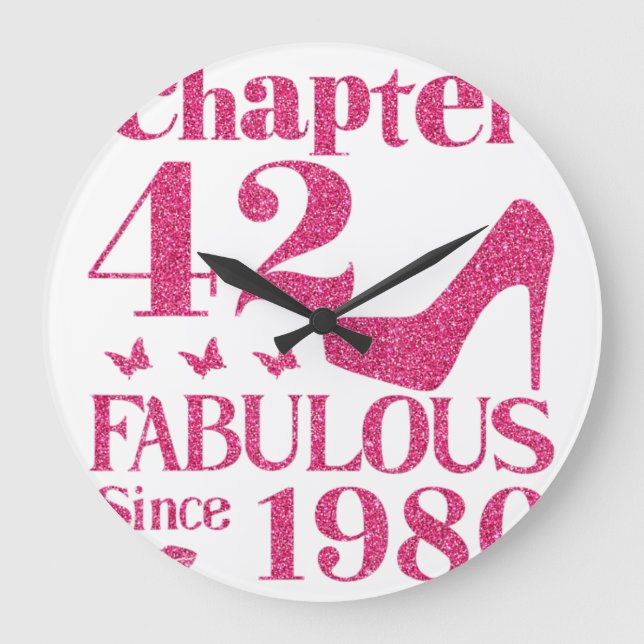 42th Birthday Chapter 42 Fabulous Since 1980  Large Clock (Front)