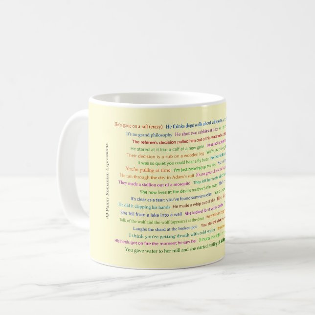 43 Funny Romanian Expressions Conversation Piece  Coffee Mug (Front Left)