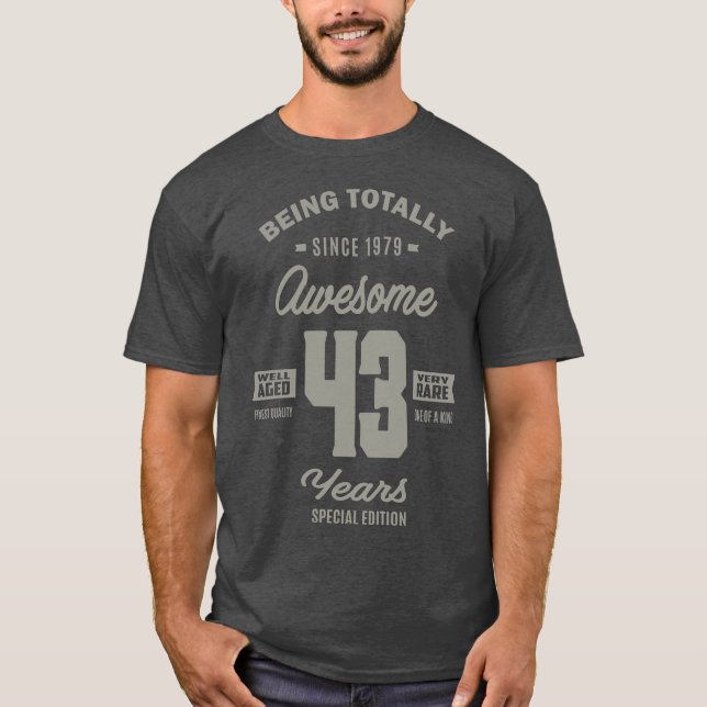 43 Years Old Birthday Gift T-Shirt (Front)