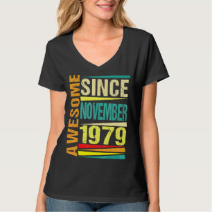 43 Years Old Legend Since November 1979 43rd Birt T-Shirt