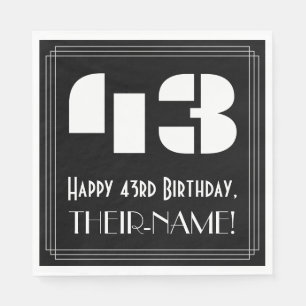 43rd Birthday: Art Deco Inspired Look "43" + Name Napkin