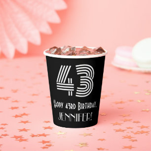 43rd Birthday — Art Deco Inspired Look “43” + Name Paper Cups