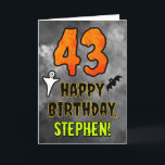 43rd Birthday: Eerie Halloween Theme   Custom Name Card<br><div class="desc">The front of this spooky and scary Halloween themed birthday greeting card design features a large number “43” and the message “HAPPY BIRTHDAY, ”, plus a customisable name. There are also depictions of a bat and a ghost on the front. The inside features a customisable birthday greeting message, or could...</div>