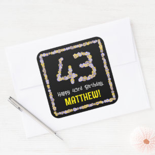43rd Birthday: Floral Flowers Number, Custom Name Square Sticker