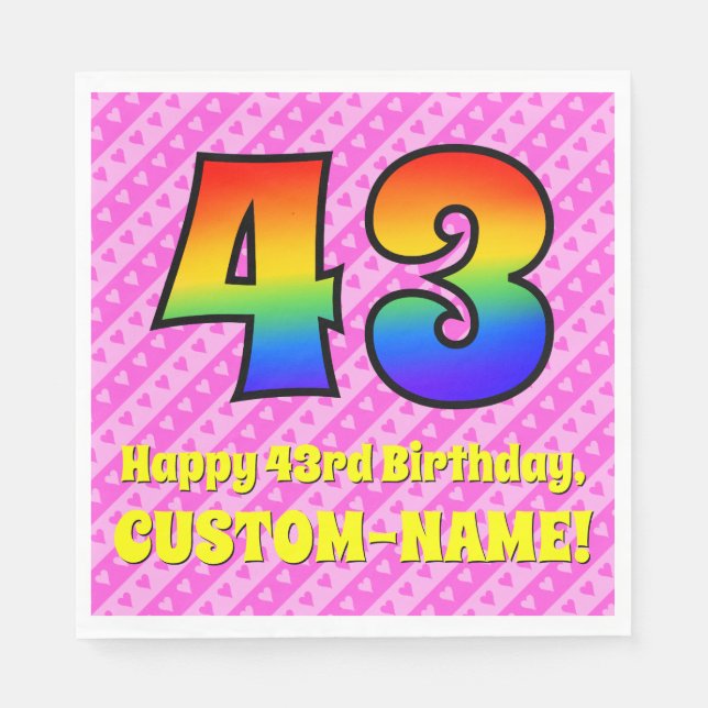 43rd Birthday: Pink Stripes & Hearts, Rainbow # 43 Napkin (Front)