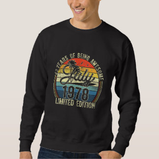 43rd Birthday Retro July 1978 43 Yrs Old 43rd Bday Sweatshirt