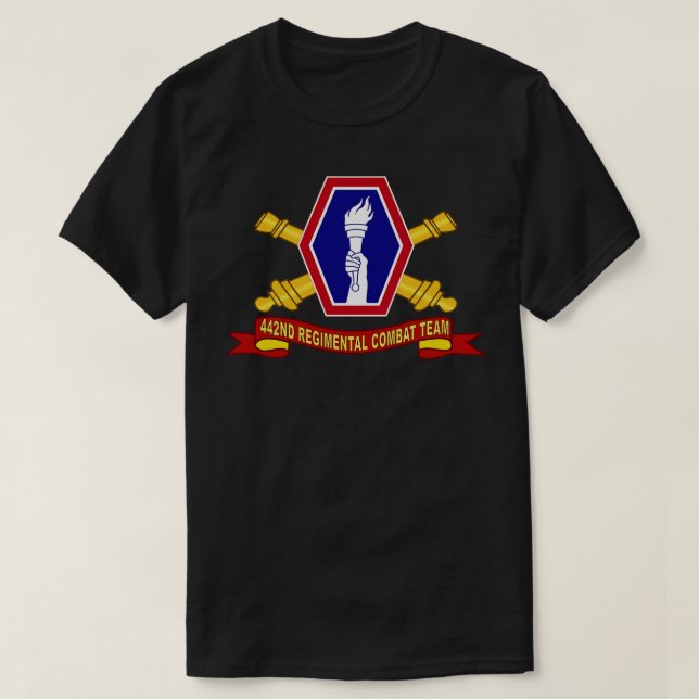442nd Infantry Regimental Combat Team w Artillery  T-Shirt (Design Front)