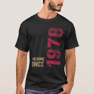 44 Birthday Decorations Awesome Since 1978 44Th Bi T-Shirt