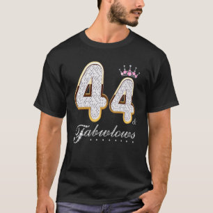 44 & Fabulous 44 Years Old 44th Birthday Diamond C T-Shirt