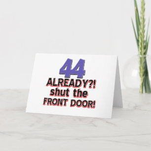 44 year old birthday gifts card