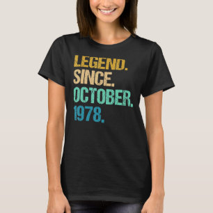 44 Years Old Legend Since October 1978 44th Birth T-Shirt