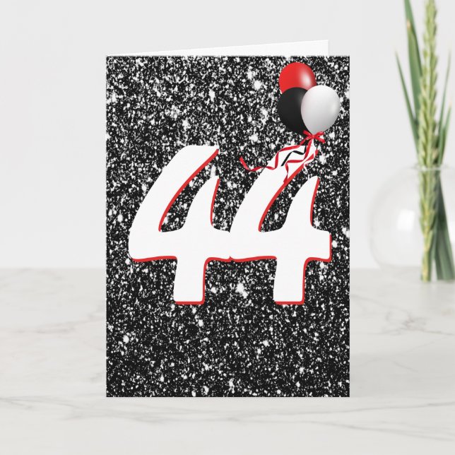 44th Birthday Balloons on Black Glitter  Card (Front)