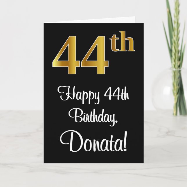 44th Birthday ~ Elegant Luxurious Faux Gold Look # Card (Front)