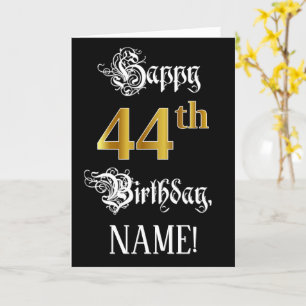 44th Birthday — Fancy Script; Faux Gold Look; Name Card