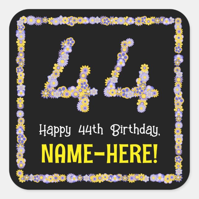 44th Birthday: Floral Flowers Number, Custom Name Square Sticker (Front)