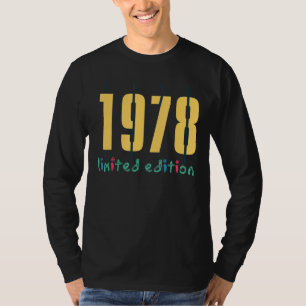 44th Birthday Ladies Mens 44 Years 1978 Gift 6 T-Shirt