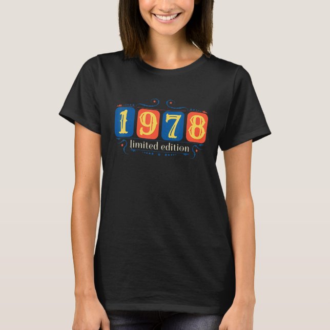 44th Birthday Ladies Mens 44 Years 1978  Gift 7 T-Shirt (Front)