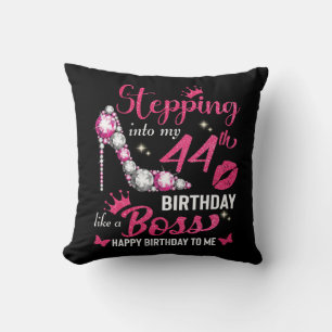 44th birthday like a boss T-Shirt Cushion