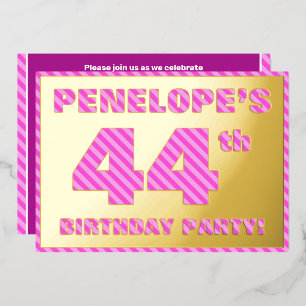 44th Birthday Party — Bold, Fun, Pink Stripes # 44