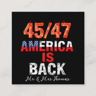 45/47 America is Back Show Your American Pride Square Business Card
