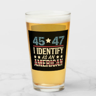 45 47 I Identify As An American Flag Trump Vintage Glass