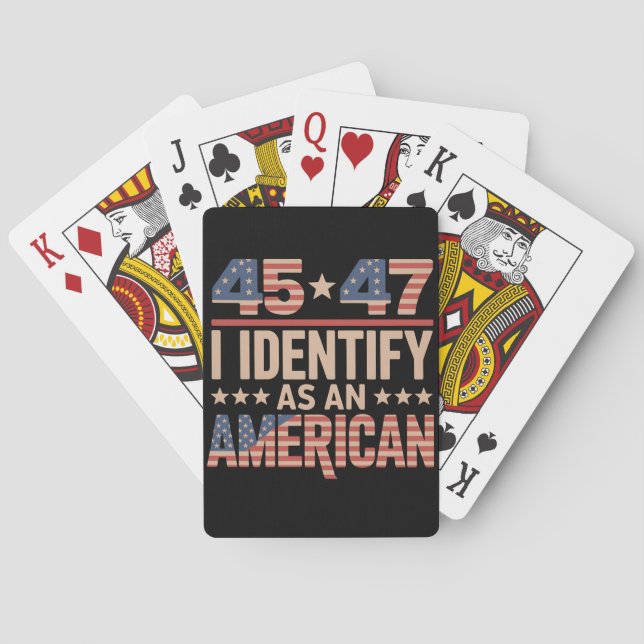 45 47 I Identify As An American Trump President Playing Cards (Back)