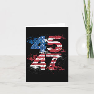 45 47 President 47 American Flag President Donald Card