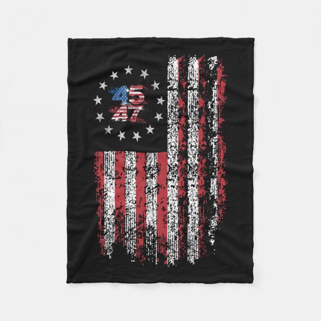 45 47 President 47 American Flag President Donald  Fleece Blanket (Front)