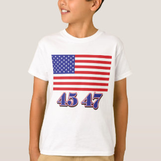 45 47 President Trump T-Shirt