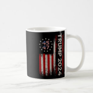 45 47 Trump 2024 American Flag 1  Coffee Mug