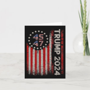45 47 Trump 2024 American Flag Card