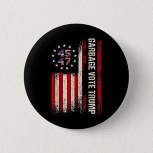 45 47 Trump 2024 Election American Flag Garbyge Vo 6 Cm Round Badge