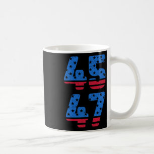 45 47 Trump 2024 Jesus Is My Saviour Trump Is My P Coffee Mug