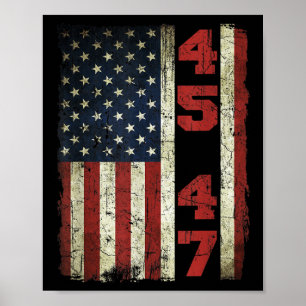 45 47 Trump Vintage Usa Flag 2025 President Electi Poster