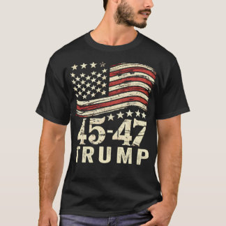 45 47 Usa Flag Trump Inauguration Day 2025 T-Shirt