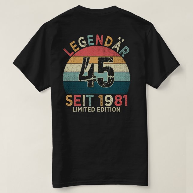 45. Geburtstag Legendär Seit 1981 Jahrgang T-Shirt (Design Back)