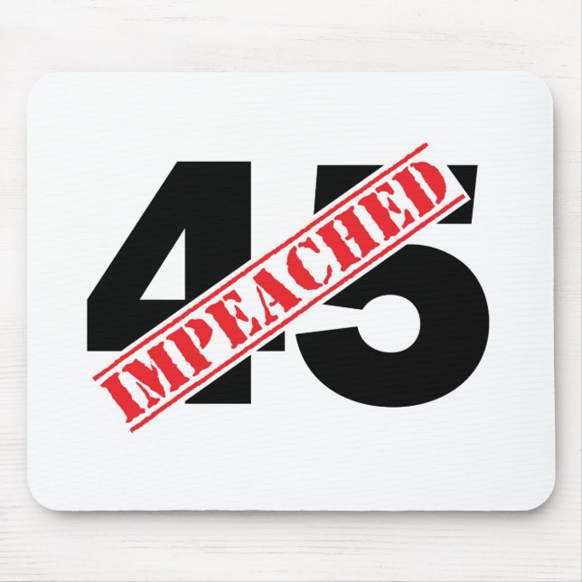 45 Impeached Mouse Mat (Front)