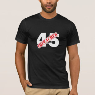 45 Impeached T-Shirt