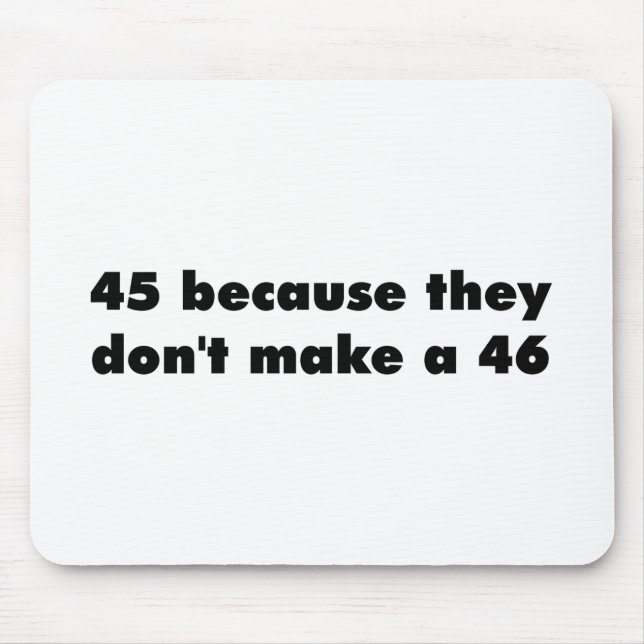 45 MOUSE MAT (Front)