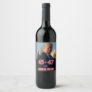 45 plus 47 equals Americas Success Wine Label
