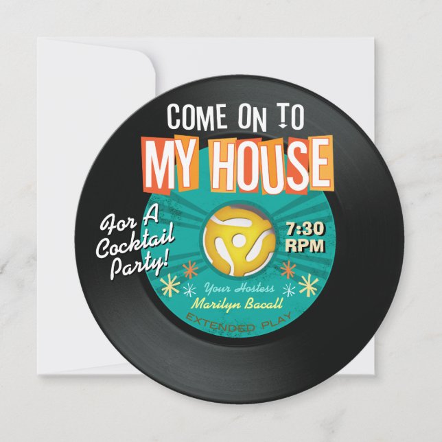 45 RPM RecordCome On To My House Party Invitations (Front)