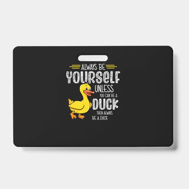 45.Rubber duck for a Duck Lovers ID Badge (Front)