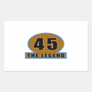 45 The Legend Birthday Designs Rectangular Sticker